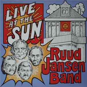 Ruud Jansen Band - Live At The Sun FLAC