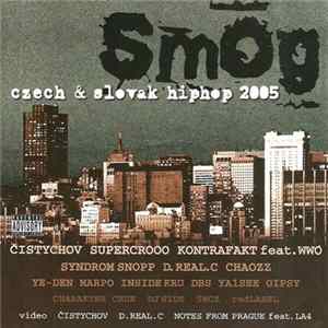 Smog - Czech & Slovak HipHop 2005 FLAC