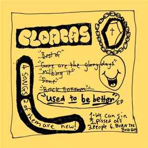 Cloacas - Used To Be Better EP FLAC