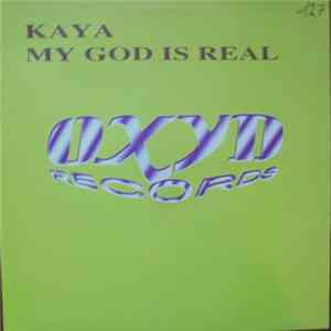 Kaya - My God Is Real FLAC