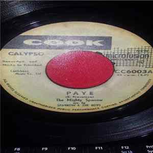 The Mighty Sparrow - Paye / Russian Satellite FLAC