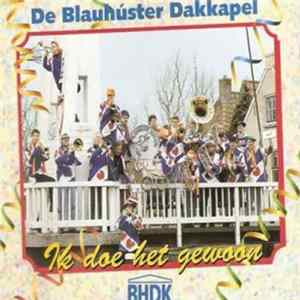 Blauhúster Dakkapel - Ik Doe Het Gewoon FLAC