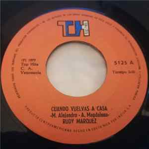 Rudy Marquez - Cuando Vuelvas A Casa / Amanda FLAC