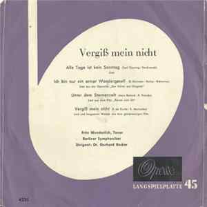 Fritz Wunderlich, Berliner Symphoniker Dirigent: Dr. Gerhard Becker - Vergiß Mein Nicht FLAC