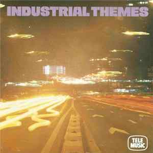 Various - Industrial Themes FLAC