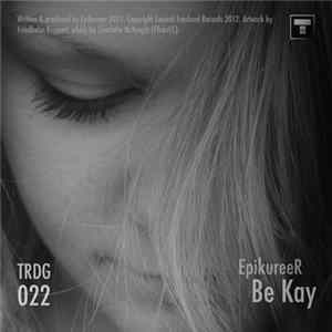 Epikureer - Be Kay FLAC