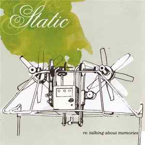 Static - Re: Talking About Memories FLAC
