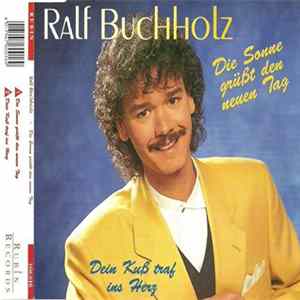 Ralf Buchholz - Die Sonne Grüßt Den Neuen Tag FLAC