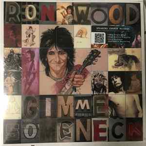 Ron Wood - Gimme Some Neck FLAC