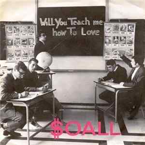 $oall - Will You Teach Me How To Love FLAC