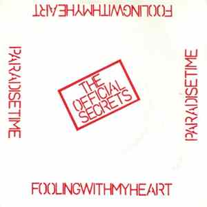 The Official Secrets - Fooling With My Heart FLAC