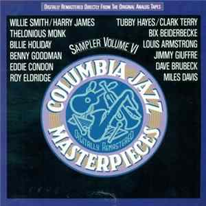 Various - Columbia Jazz Masterpieces Sampler, Volume VI FLAC